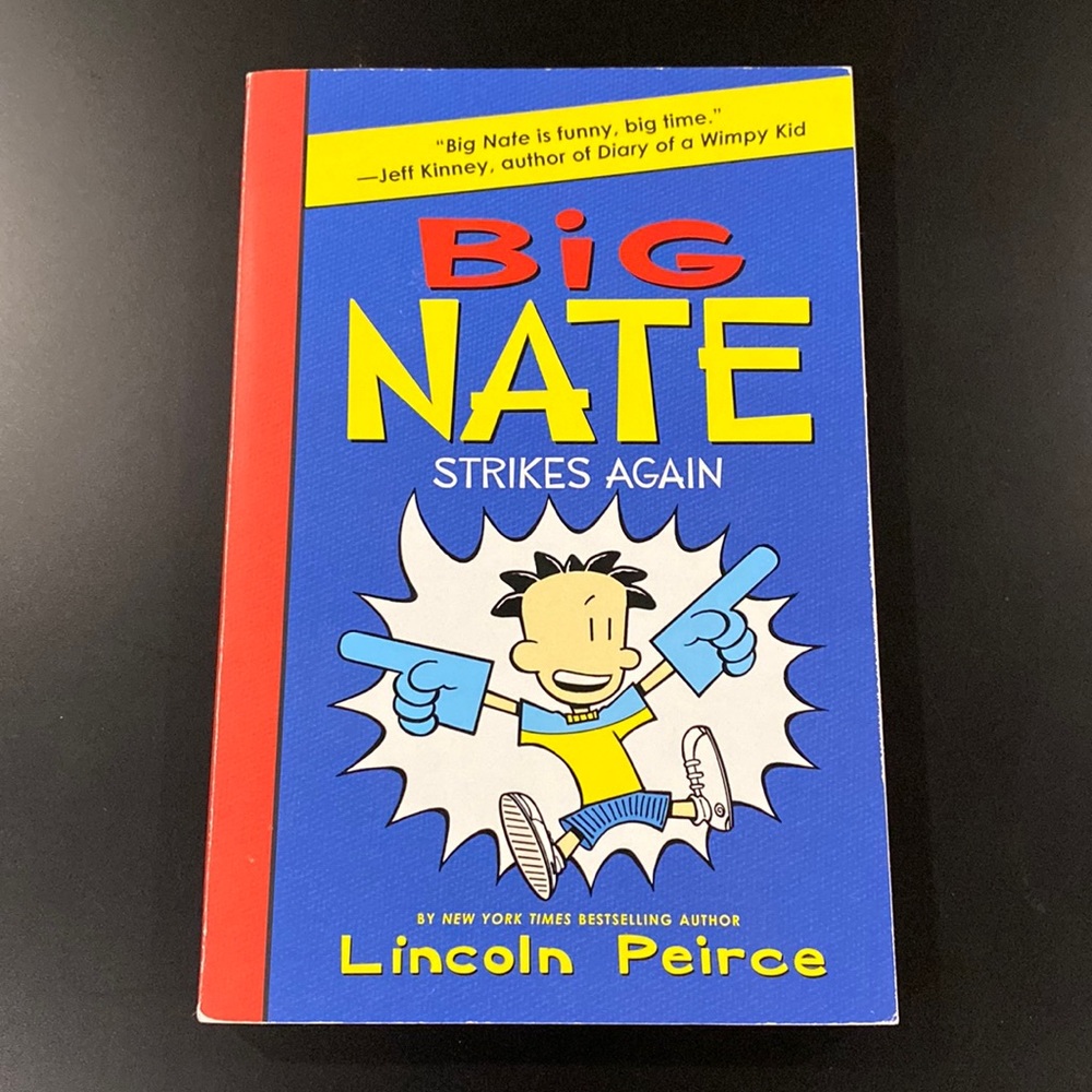 Big Nate #2: Big Nate Strikes Again by Lincoln Peirce - Paperback Novel
